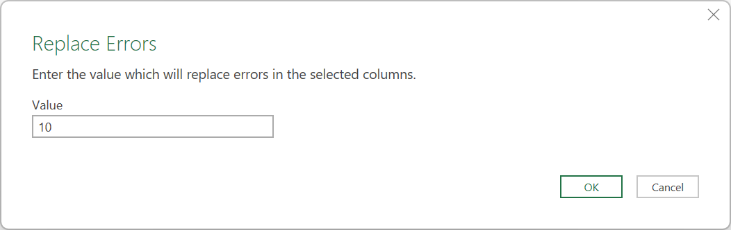 Screenshot della finestra di dialogo Sostituisci errori con il valore impostato su 10.